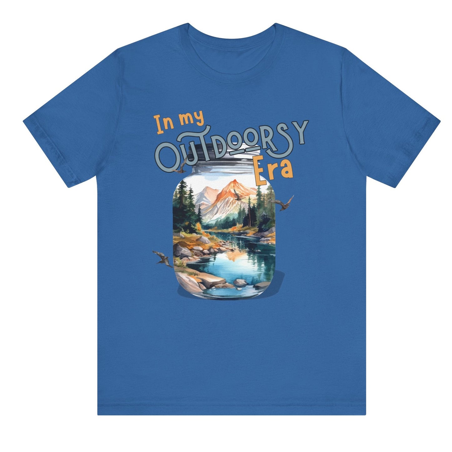 In My Outdoorsy Era T shirt unisex hotsweettees Taylor swift eras in my era collection free shipping outdoor themed nature themed birthday gift for outdoor lover free shipping hiking themed mountains river nature walk camping blue hot sweet tees