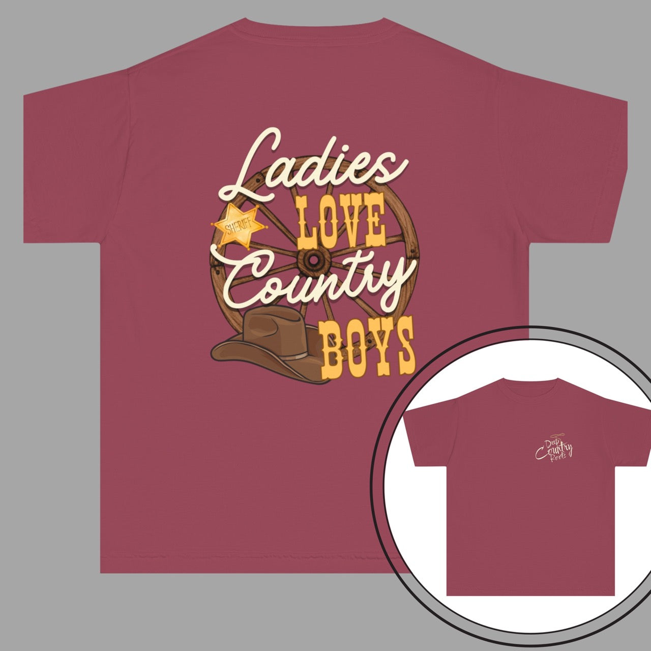 Ladies love country boys t shirt unisex hotsweettees country music shirt country boy gift for dad deep country roots cowboy hat sheriff badge wagon wheel back design free shipping birthday gift dad and son matching shirts crimson