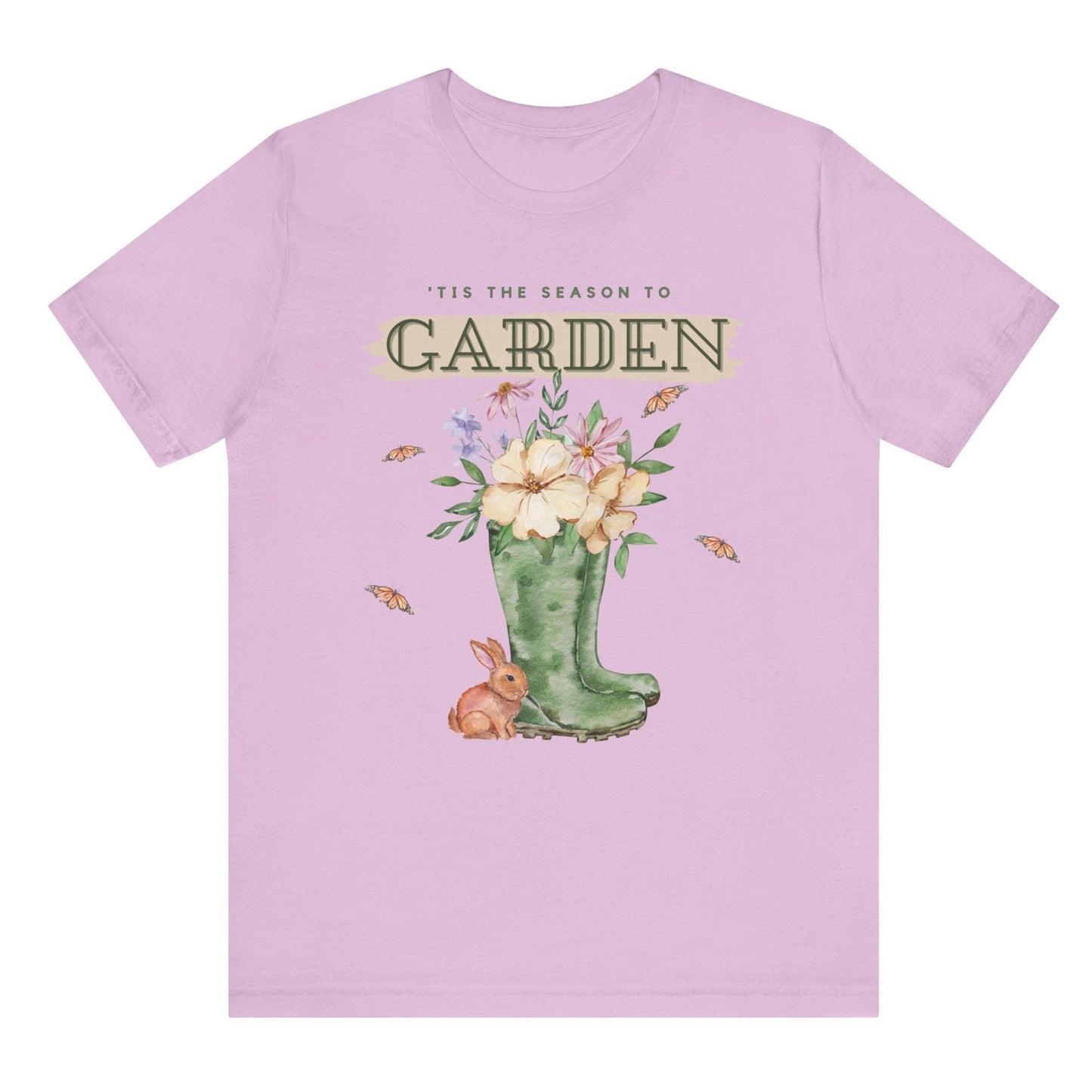 Tis the season to garden hotsweettees spring time gardening gardener gift free shipping unisex soft spring t shirt spring bunny rain boots butterflies watercolor flowers Gift garden spring time pastels Easter bunny Lilac brown bunny
