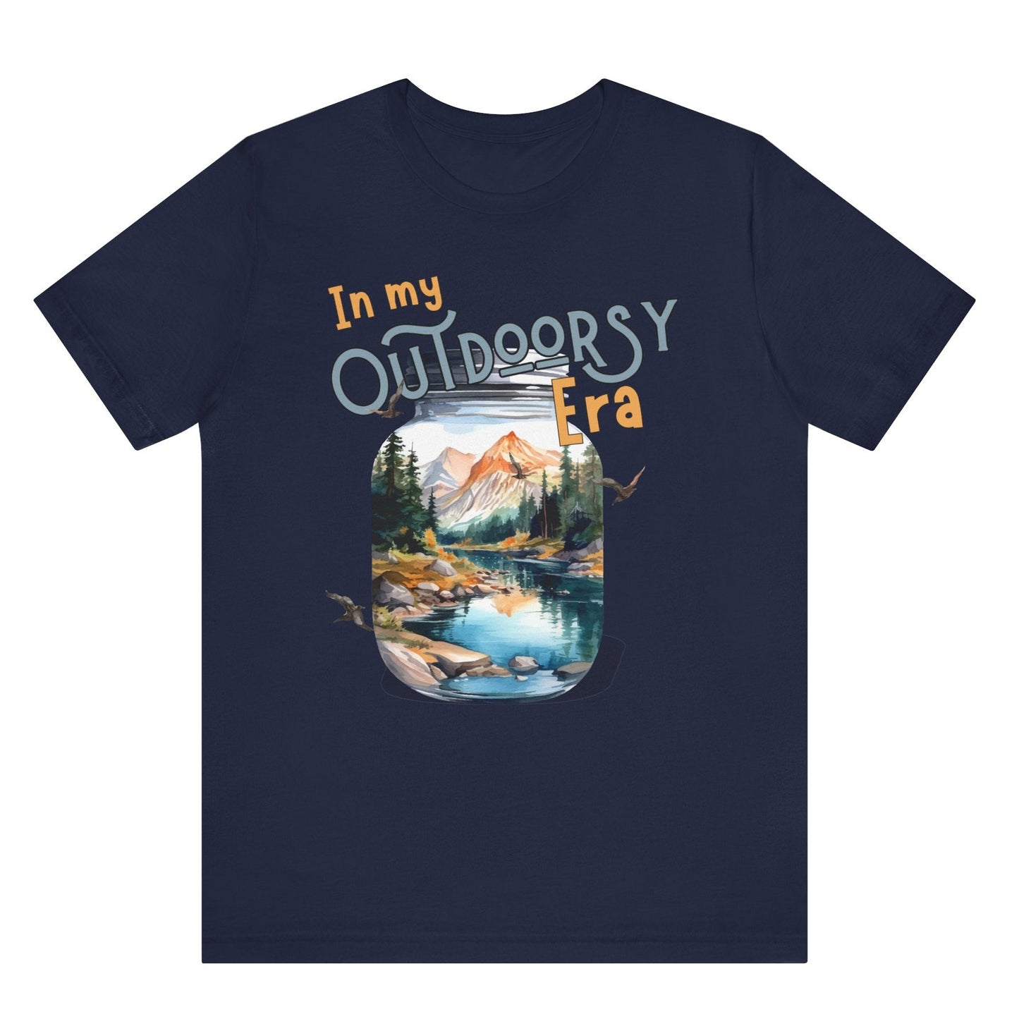 In My Outdoorsy Era T shirt unisex hotsweettees Taylor swift eras in my era collection free shipping outdoor themed nature themed birthday gift for outdoor lover free shipping hiking themed mountains river nature walk camping Navy blue