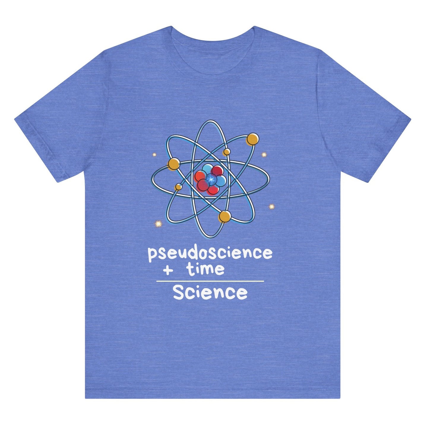 Pseudoscience plus time equals science hot sweet tees science t shirt science teacher Einstein themed theory of relativity gift free shipping unisex t shirt nerdy shirt quantum theory Engineer t shirt college science college student teacher Free shipping heather royal blue