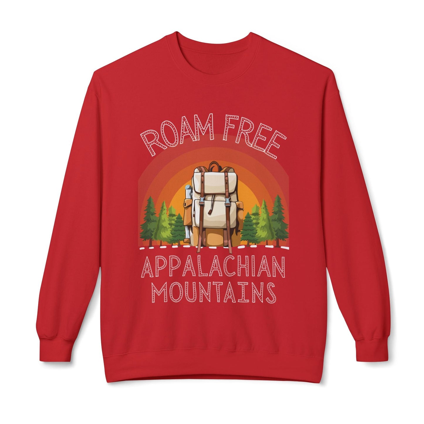 Roam free Appalachian mountains soft pullover sweater unisex red hiking sweater mountain lovers gift hot sweet tees Christmas gift for hikers birthday gift for trail hikers north Georgia mountains themed sweater trail hiking lovers pullover