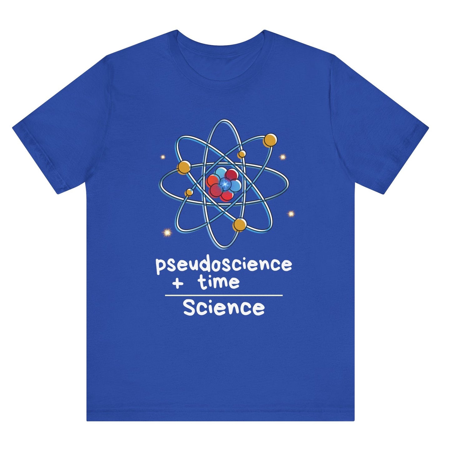 Pseudoscience plus time equals science hot sweet tees science t shirt science teacher Einstein themed theory of relativity gift free shipping unisex t shirt nerdy shirt quantum theory Engineer t shirt college science college student teacher Royal blue