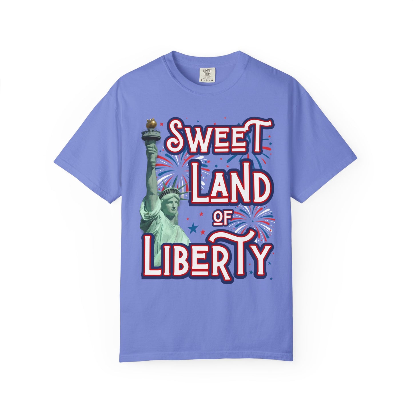 Sweet land of liberty comfort colors Statue of Liberty USA hot sweet tees free shipping patriotic USA america first birthday Father’s Day gift southern values trump 47 comfort colors t shirt tee women tee men tee Flo blue