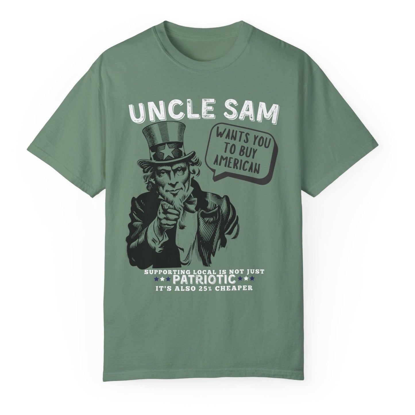 Light green Uncle Sam wants you to buy American tariffs trump 2025 USA patriotic unisex t shirt hotsweettees red white and blue support American businesses Elon musk hot sweet tees patriotic man birthday gift military gun owners second amendment america is back USA trump president Uncle Sam wants you Uncle Sam baby blue unisex t shirt comfort colors free shipping hot sweet tees buy local buy American tariffs