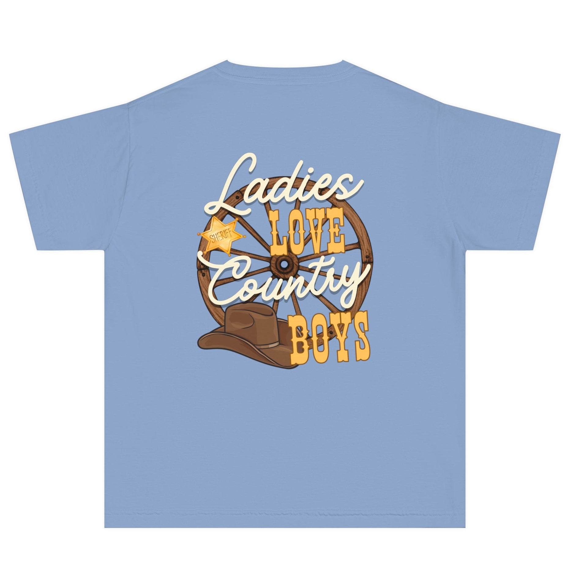 Ladies love country boys t shirt unisex hotsweettees country music shirt country boy gift for dad deep country roots cowboy hat sheriff badge wagon wheel back design free shipping birthday gift dad and son matching shirts blue jean kids