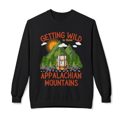 Getting wild in these Appalachian mountains soft pullover sweater unisex hiking sweater mountain lovers gift hot sweet tees Christmas gift for hikers birthday gift for trail hikers north Georgia mountains themed sweater trail hiking lovers pullover Black