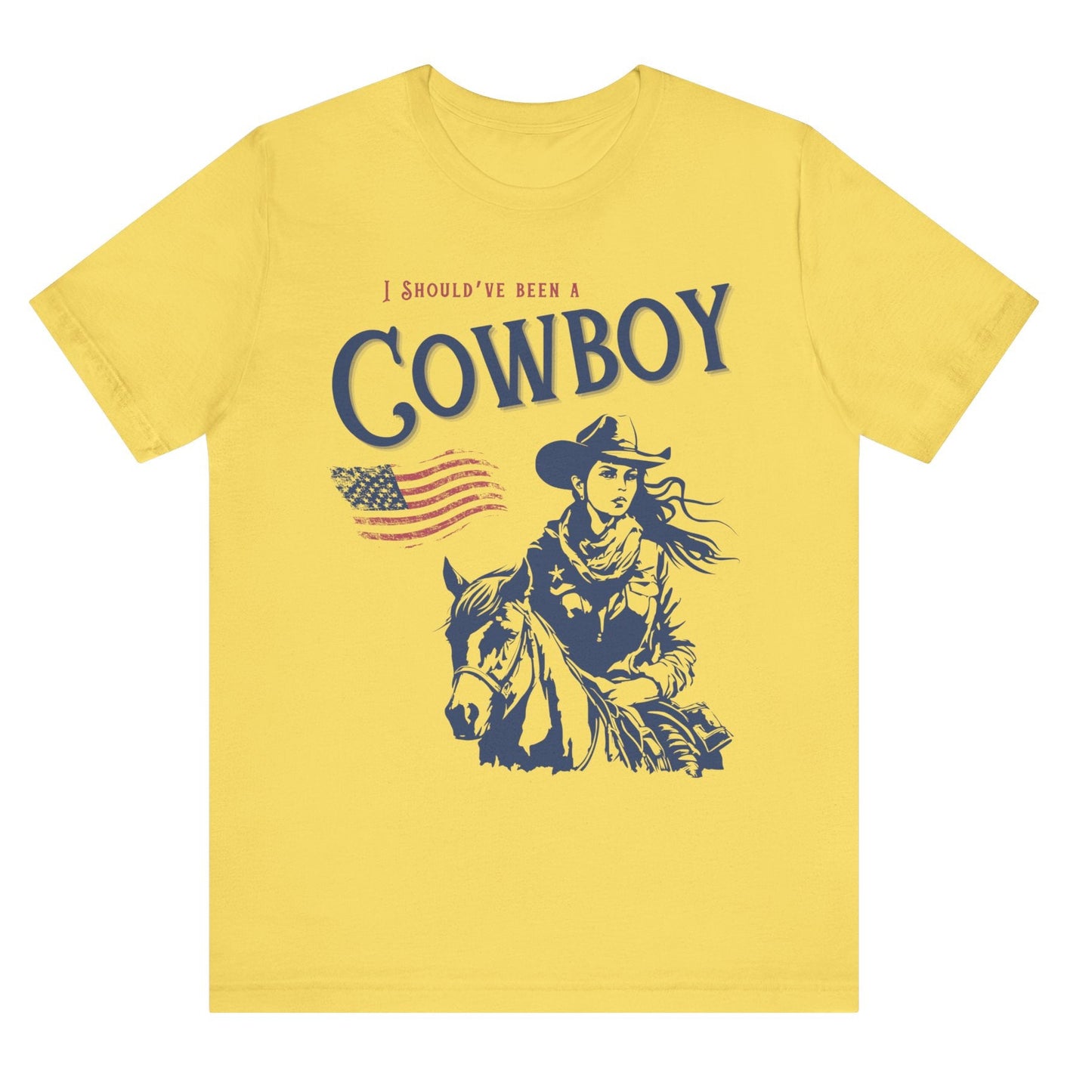 Should’ve been a cowboy t shirt heather ice blue womens shirt cowgirl gift country girl Christmas gift hot sweet teesToby Keith cowboy song free shipping cowboy t shirt Yellow