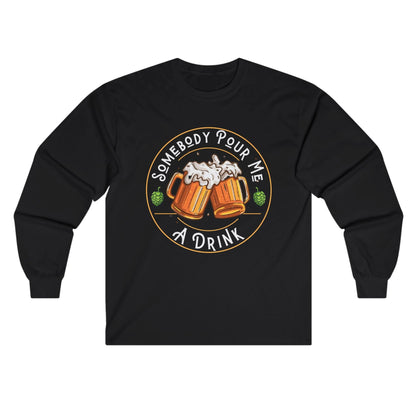 Somebody pour me a drink t shirt beer drinker gift beer drinking t shirt Christmas gift post Malone song tshirt weekend warrior drinking tshirt free shipping hot sweet tees Gift birthday st Patrick’s day drinking theme 